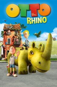 Otto the Rhino 2013 one on netflix