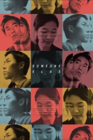 Someone Else 2015 one on netflix