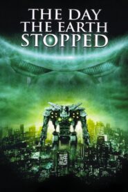 The Day the Earth Stopped 2008 one on netflix