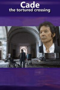 Cade: The Tortured Crossing 2023 one on netflix