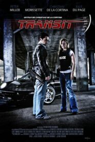 Transit 2008 one on netflix