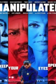 Manipulated 2019 one on netflix