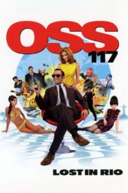 OSS 117: Lost in Rio 2009 one on netflix