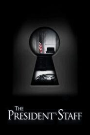 The President’s Staff 2013 one on netflix