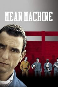 Mean Machine 2001 one on netflix