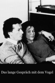 Das lange Gespräch mit dem Vogel 1992 one on netflix