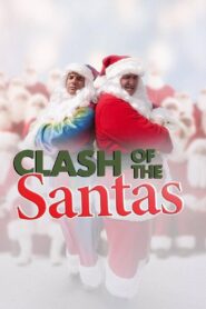Clash of the Santas 2008 one on netflix