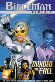 Bibleman: Divided We Fall 2004 one on netflix