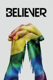 Believer 2017 one on netflix