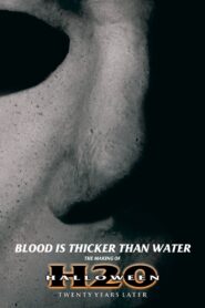 Blood Is Thicker Than Water: The Making of Halloween H20 2013 one on netflix