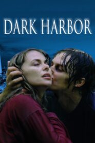 Dark Harbor 1999 one on netflix