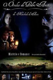 Os Óculos de Pedro Antão 2008 one on netflix