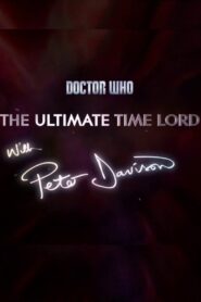 Doctor Who: The Ultimate Time Lord with Peter Davison 2014 one on netflix