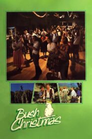 Bush Christmas 1983 one on netflix