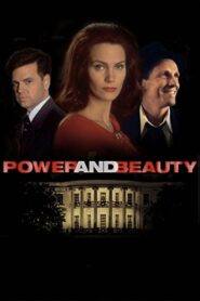 Power and Beauty 2002 one on netflix