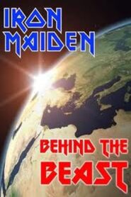 Iron Maiden: Behind the Beast 2012 one on netflix