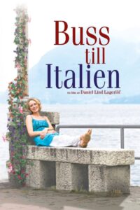 Bus to Italy 2005 one on netflix