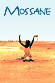 Mossane 1996 one on netflix