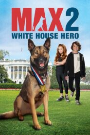 Max 2: White House Hero 2017 one on netflix