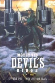 Desperado: Avalanche at Devil’s Ridge 1988 one on netflix