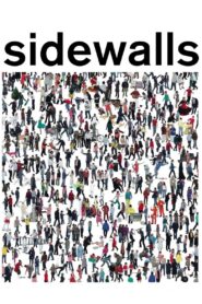 Sidewalls 2011 one on netflix