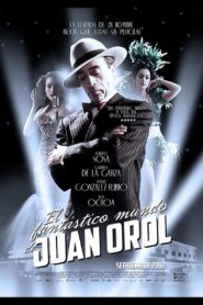 The Fantastic World of Juan Orol 2012 one on netflix