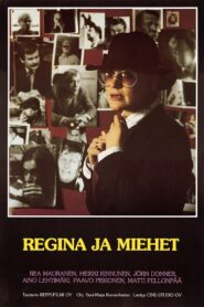 Regina ja miehet 1983 one on netflix