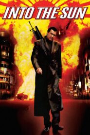 Into the Sun 2005 one on netflix