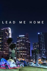 Lead Me Home 2021 one on netflix
