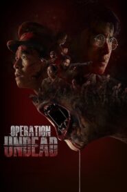 Operation Undead 2024 one on netflix