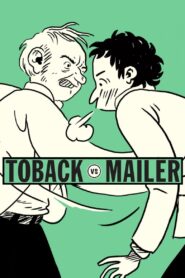 Toback Vs. Mailer: The Incident 2016 one on netflix
