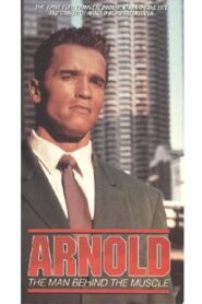 Arnold: The Man Behind the Muscle 1994 one on netflix