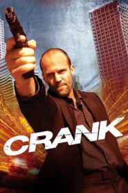 Crank 2006 one on netflix