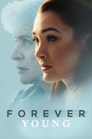 Forever Young 2024 one on netflix