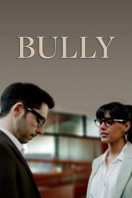 Bully 2024 one on netflix