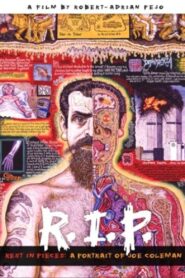 R.I.P. Rest in Pieces: A Portrait of Joe Coleman 1997 one on netflix