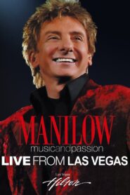 Manilow: Music and Passion 2006 one on netflix