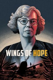 Wings of Hope 1999 one on netflix