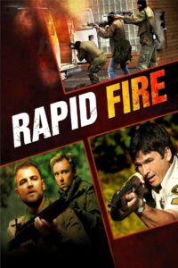Rapid Fire 2006 one on netflix