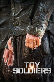 Toy Soldiers 2021 one on netflix