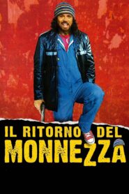 Il ritorno del Monnezza 2005 one on netflix