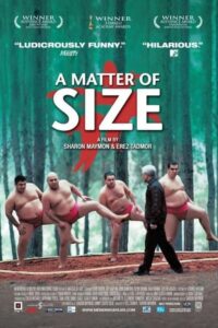 A Matter of Size 2009 one on netflix