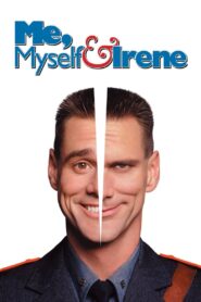 Me, Myself & Irene 2000 one on netflix