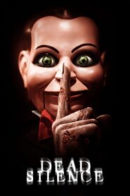 Dead Silence 2007 one on netflix