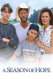 A Season of Hope 1995 one on netflix