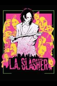L.A. Slasher 2015 one on netflix