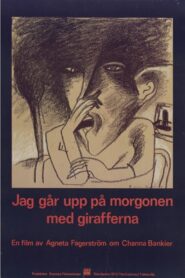 I Get Up in the Morning with the Giraffes 1982 one on netflix