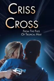 Criss Cross 2001 one on netflix