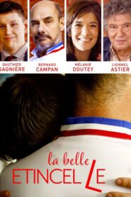 La Belle Étincelle 2023 one on netflix