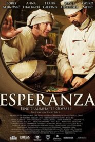 Esperanza 2008 one on netflix